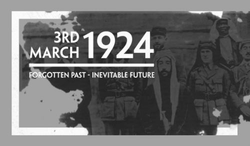 97 Years since the Destruction of the Khilafah