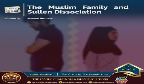 The Muslim Family and Sullen Dissociation