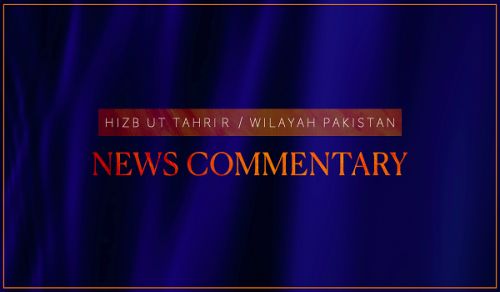 Wilayah Pakistan: News Commentary 17/04/2024