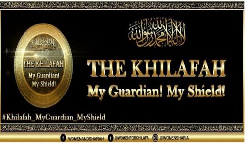Women&#039;s Section Campaign The Khilafah: My Guardian! My Shield!