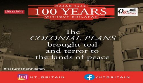 Britain: Events marking the Centenary for the Destruction of the Khilafah