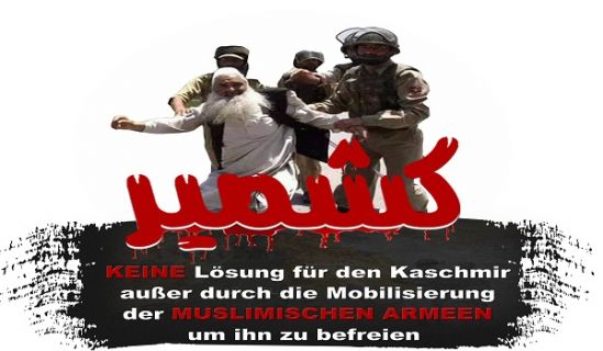 Zentrales Medienbüro: Kampagne: „Keine Lösung für den Kaschmir außer durch die Mobilisierung der muslimischen Armeen um ihn zu befreien“