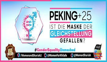 Internationale Online Konferenz: „Peking+25: Ist die Maske der Gleichstellung gefallen?“ - organisiert von der Frauenabteilung im Zentralen Medienbüro von Hizb ut Tahrir