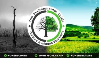 Frauenabteilung im zentralen Medienbüro von Hizb-ut-tahrir: „Die Umweltkrise: Ursachen und islamische Lösungen“