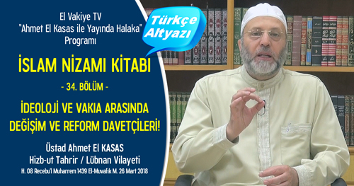  el Vakiye TV Ahmed el Kasas Islam Nizami Kitabi Bolum 34 