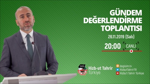 Türkiye Vilayeti: Haftalık Değerlendirme Toplantısı 26/11/2019