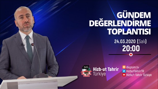 Türkiye Vilayeti: Haftalık Değerlendirme Toplantısı 24/03/2020