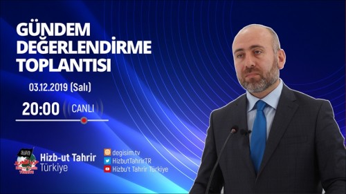Türkiye Vilayeti: Haftalık Değerlendirme Toplantısı 03/12/2019