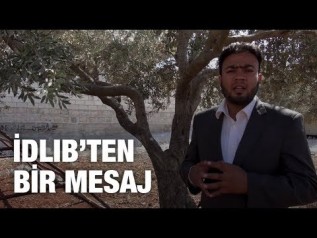 Suriye Vilayeti: İdlib&#039;ten Bir Mesaj [Türkçe altyazılı]