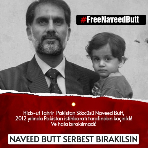 Sırf Pakistan’ın Amerikan Sömürgeciliğinden Kurtuluşunu Talep Ettiği İçin 11 Mayıs 2012’den Beri Tutuklu Olan Naveed Butt’ın Serbest Bırakılması İçin Çağrıda Bulunun
