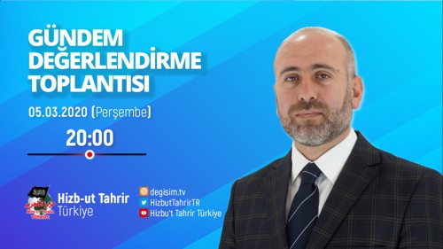 Türkiye Vilayeti: Haftalık Değerlendirme Toplantısı 05/03/2020