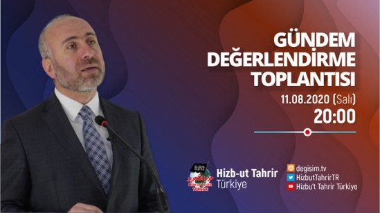 Türkiye Vilayeti: Haftalık Değerlendirme Toplantısı 11/08/2020
