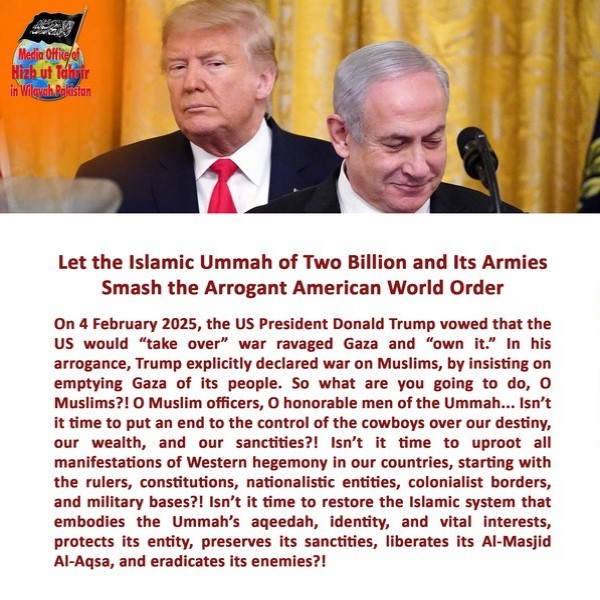 2025 02 06 FB Let the Islamic Ummah of Two Billion and Its Armies Smash the Arrogant American World Order EN