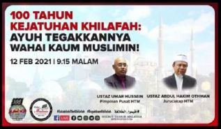 Malaysia Events marking the Centenary for the Destruction of the Khilafah