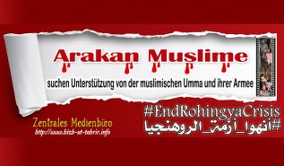 Kampagne des Medienbüros: Arakan Muslime suchen Unterstützung von der muslimischen Umma und ihrer Armee