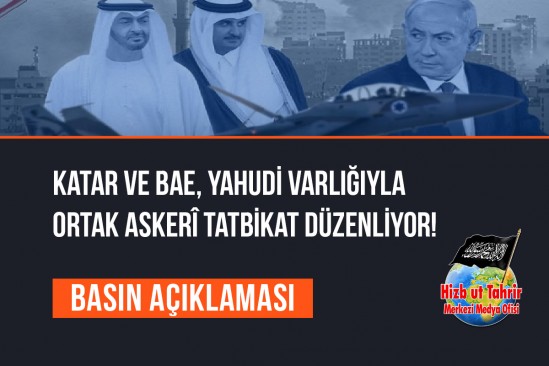 Katar ve BAE, Yahudi Varlığıyla Ortak Askerî Tatbikat Düzenliyor!
