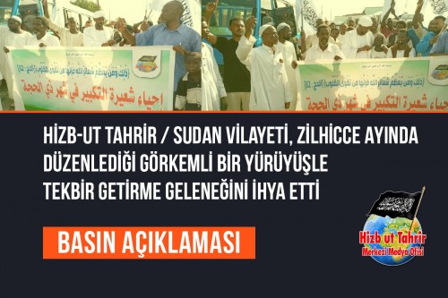Hizb-ut Tahrir / Sudan Vilayeti, Zilhicce Ayında Port Sudan Büyük Çarşısı’nda Düzenlediği Görkemli Bir Yürüyüşle Tekbir Getirme Geleneğini İhya Etti